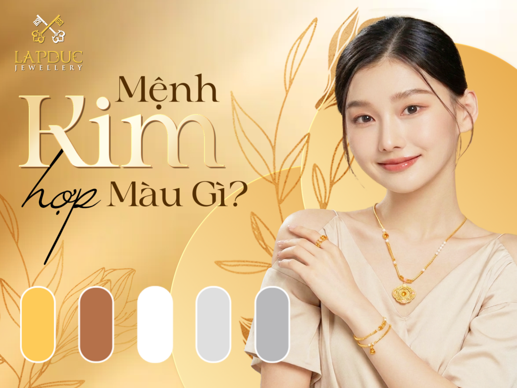 mệnh Kim hợp m&agrave;u g&igrave;